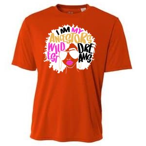 I Am My Ancestors Wildest Dreams History Cooling Performance Crew T-Shirt