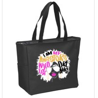 I Am My Ancestors Wildest Dreams History Zip Tote Bag