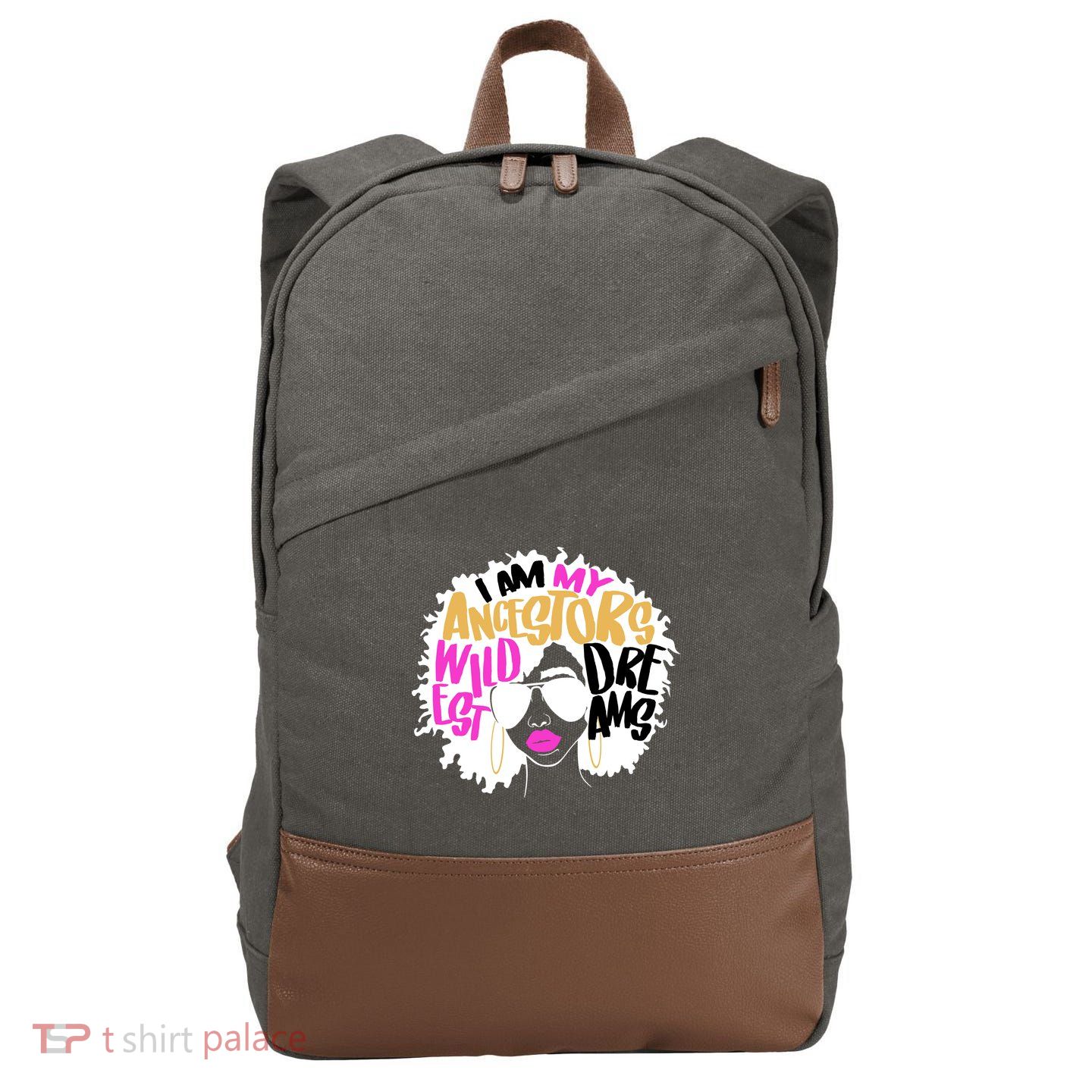 I Am My Ancestors Wildest Dreams History Cotton Canvas Backpack