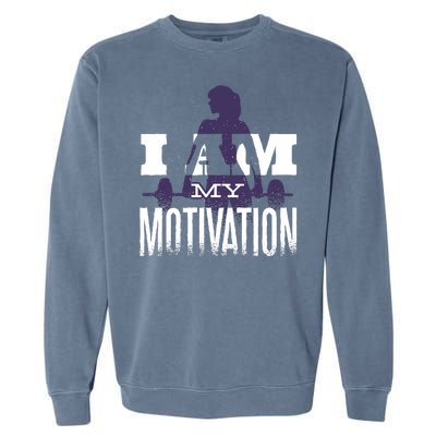 I Am My Motivation Gym Exercise Workout Garment-Dyed Sweatshirt