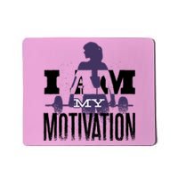 I Am My Motivation Gym Exercise Workout Mousepad