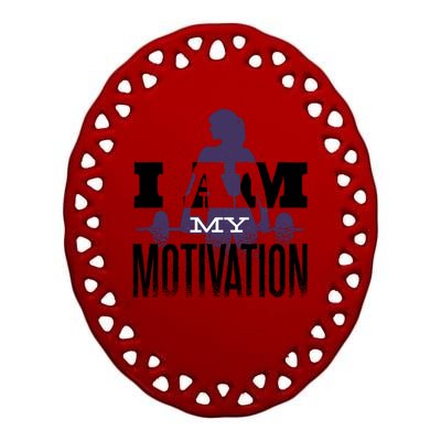 I Am My Motivation Gym Exercise Workout Ceramic Oval Ornament