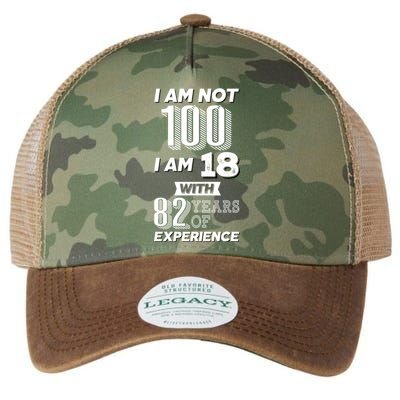 I Am Not 100 I Am 18 With 82 Years Of Experience 100th Birthday Legacy Tie Dye Trucker Hat