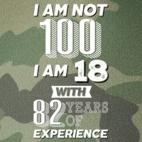 I Am Not 100 I Am 18 With 82 Years Of Experience 100th Birthday Legacy Tie Dye Trucker Hat
