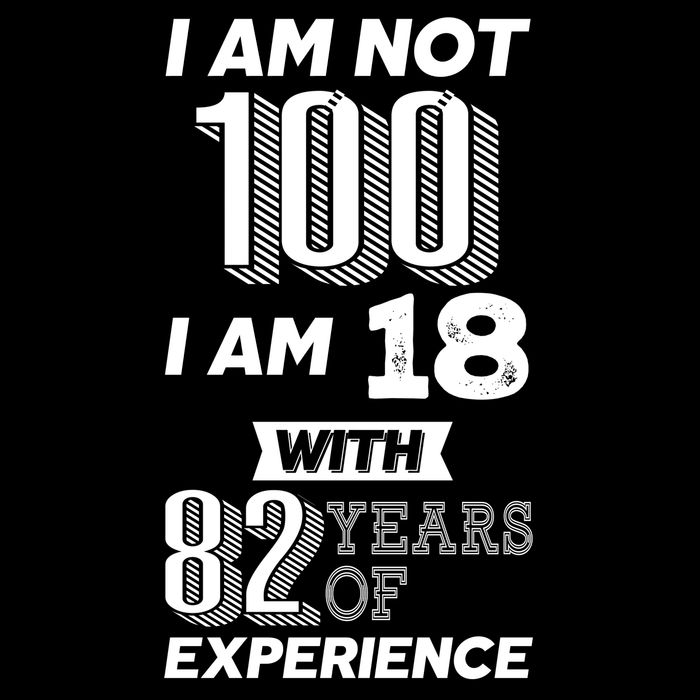 I Am Not 100 I Am 18 With 82 Years Of Experience 100th Birthday 7-Panel Snapback Hat