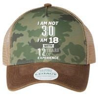 I Am Not 30 I Am 18 With 12 Years Of Experience 30th Birthday Legacy Tie Dye Trucker Hat