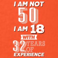 I Am Not 50 I Am 18 With 32 Years Of Experience 50th Birthday Sustainable Knit Beanie
