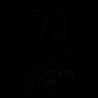 I Am Not 70 I Am 18 With 52 Years Of Experience 70th Birthday Mug
