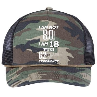 I Am Not 80 I Am 18 With 62 Years Of Experience 80th Birthday Retro Rope Trucker Hat Cap