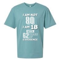 I Am Not 80 I Am 18 With 62 Years Of Experience 80th Birthday Sueded Cloud Jersey T-Shirt