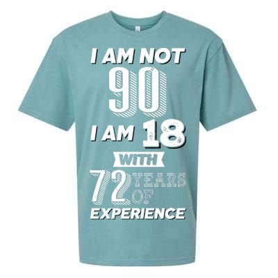 I Am Not 90 I Am 18 With 72 Years Of Experience 90th Birthday Sueded Cloud Jersey T-Shirt