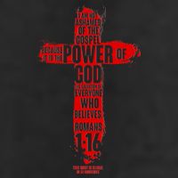 I Am Not Ashamed of the Gospel The Power of God Romans 1:16 Tumbler