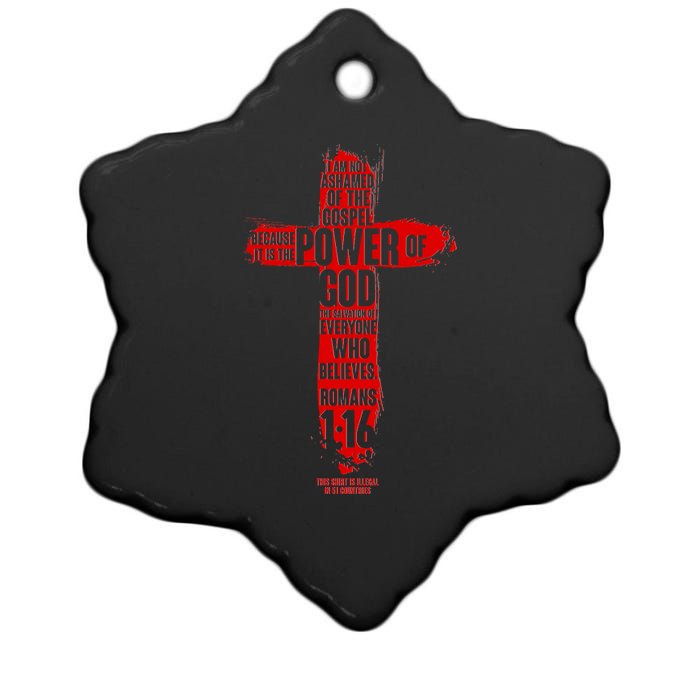 I Am Not Ashamed of the Gospel The Power of God Romans 1:16 Ceramic Star Ornament