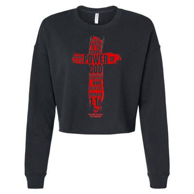 I Am Not Ashamed of the Gospel The Power of God Romans 1:16 Cropped Pullover Crew
