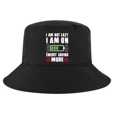 I Am Not Lazy I Am On Energy Saving Mode Funny Cool Comfort Performance Bucket Hat