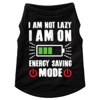 I Am Not Lazy I Am On Energy Saving Mode Funny Doggie Tank
