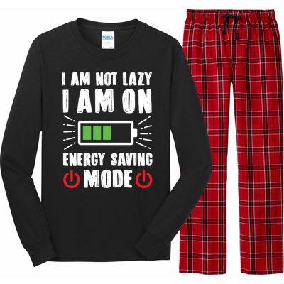 I Am Not Lazy I Am On Energy Saving Mode Funny Long Sleeve Pajama Set