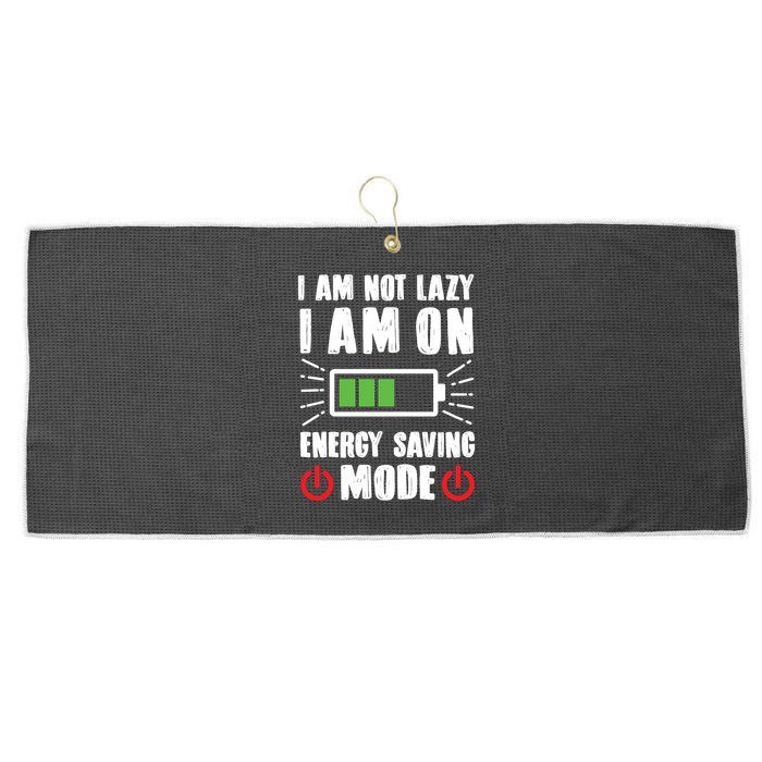 I Am Not Lazy I Am On Energy Saving Mode Funny Large Microfiber Waffle Golf Towel