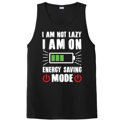 I Am Not Lazy I Am On Energy Saving Mode Funny PosiCharge Competitor Tank