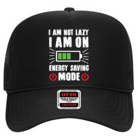 I Am Not Lazy I Am On Energy Saving Mode Funny Trucker Hat