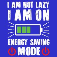 I Am Not Lazy I Am On Energy Saving Mode Funny Sweatshirt