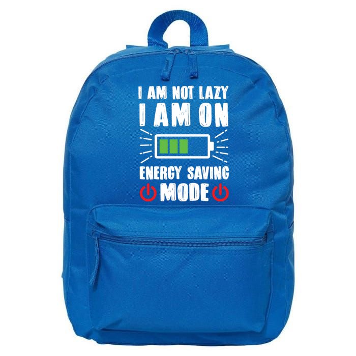 I Am Not Lazy I Am On Energy Saving Mode Funny 16 in Basic Backpack