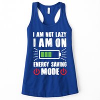 I Am Not Lazy I Am On Energy Saving Mode Funny Womens Tank Top