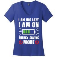I Am Not Lazy I Am On Energy Saving Mode Funny Women's V-Neck T-Shirt