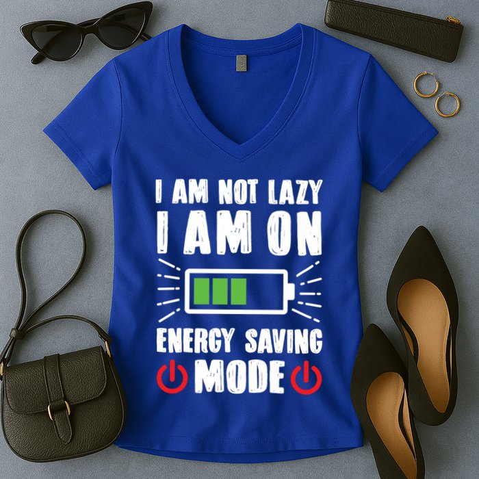 I Am Not Lazy I Am On Energy Saving Mode Funny Women's V-Neck T-Shirt