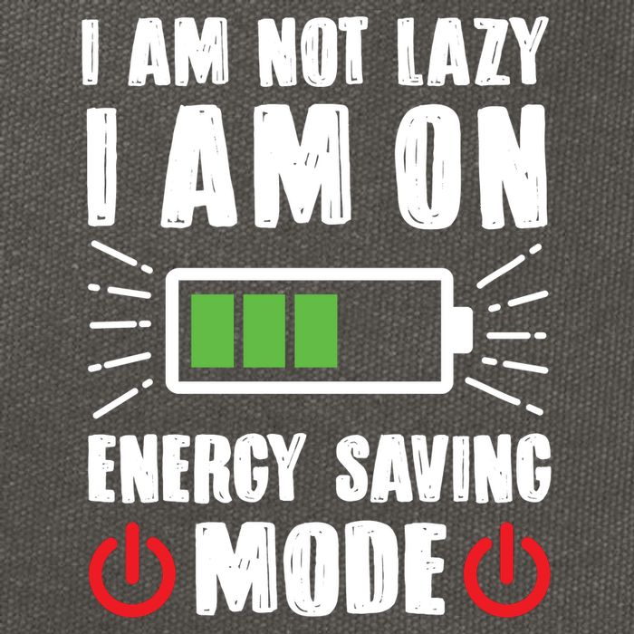 I Am Not Lazy I Am On Energy Saving Mode Funny Cotton Canvas Backpack