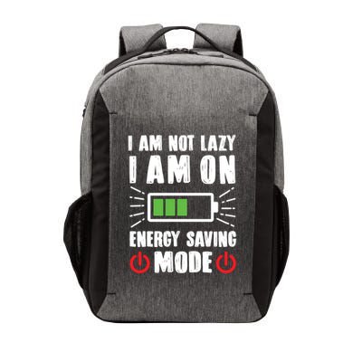 I Am Not Lazy I Am On Energy Saving Mode Funny Vector Backpack