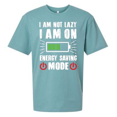 I Am Not Lazy I Am On Energy Saving Mode Funny Sueded Cloud Jersey T-Shirt