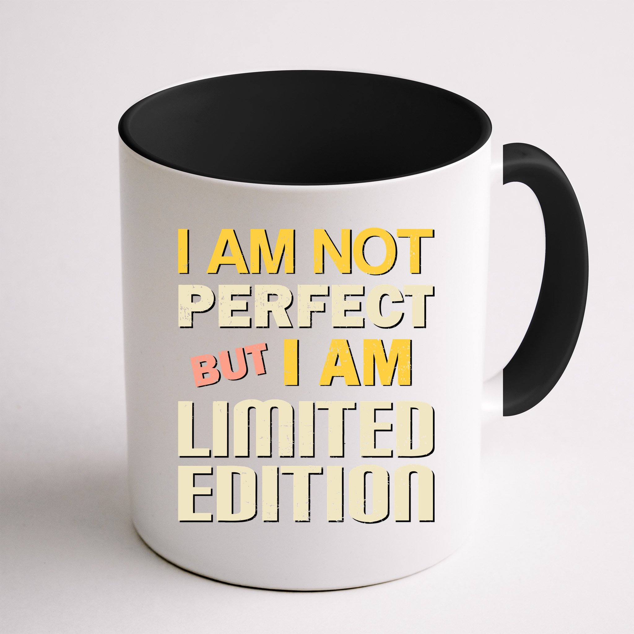 I Am Not Perfect But Limited Edition Mug