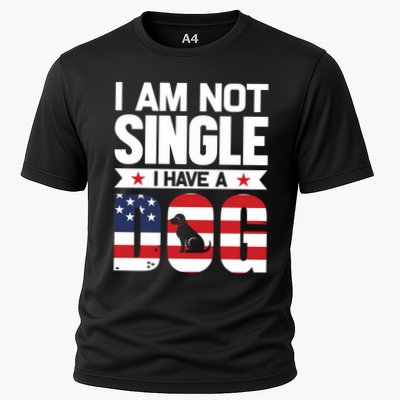 I Am Not Single I Have A Dog Performance Shirt