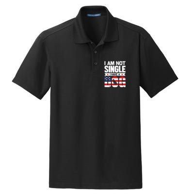 I Am Not Single I Have A Dog Dry Zone Grid Polo