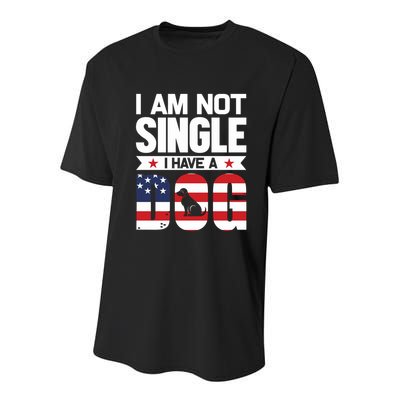 I Am Not Single I Have A Dog Youth Performance Sprint T-Shirt