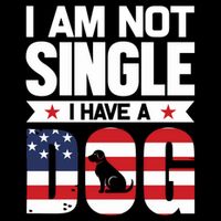 I Am Not Single I Have A Dog Tie-Dye T-Shirt