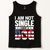 I Am Not Single I Have A Dog Tank Top