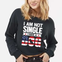 I Am Not Single I Have A Dog Cropped Pullover Crew