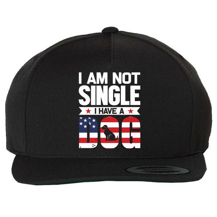 I Am Not Single I Have A Dog Wool Snapback Cap