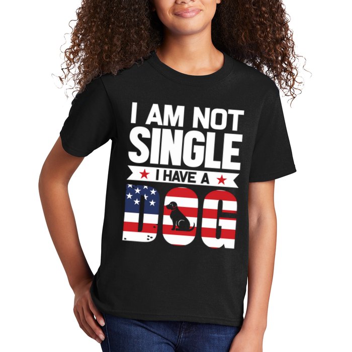 I Am Not Single I Have A Dog Kids T-Shirt