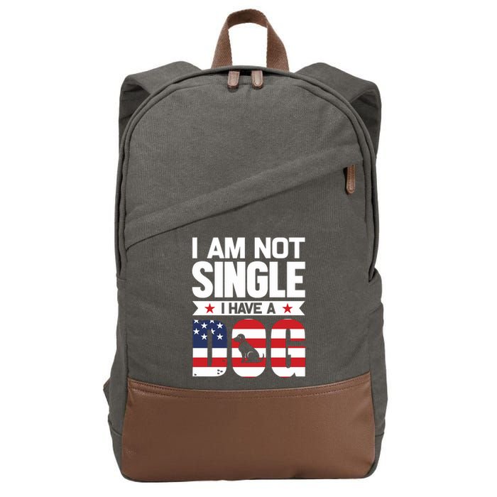 I Am Not Single I Have A Dog Cotton Canvas Backpack