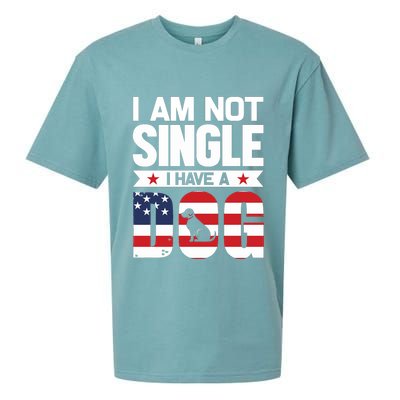 I Am Not Single I Have A Dog Sueded Cloud Jersey T-Shirt