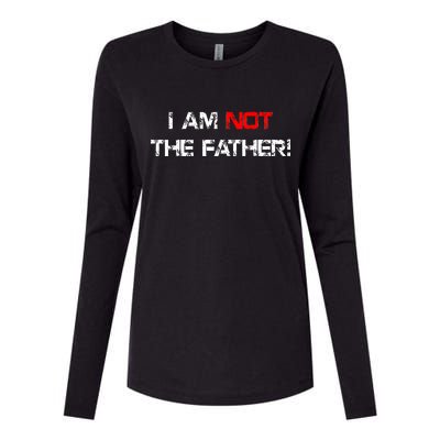 I Am Not The Father Womens Cotton Relaxed Long Sleeve T-Shirt