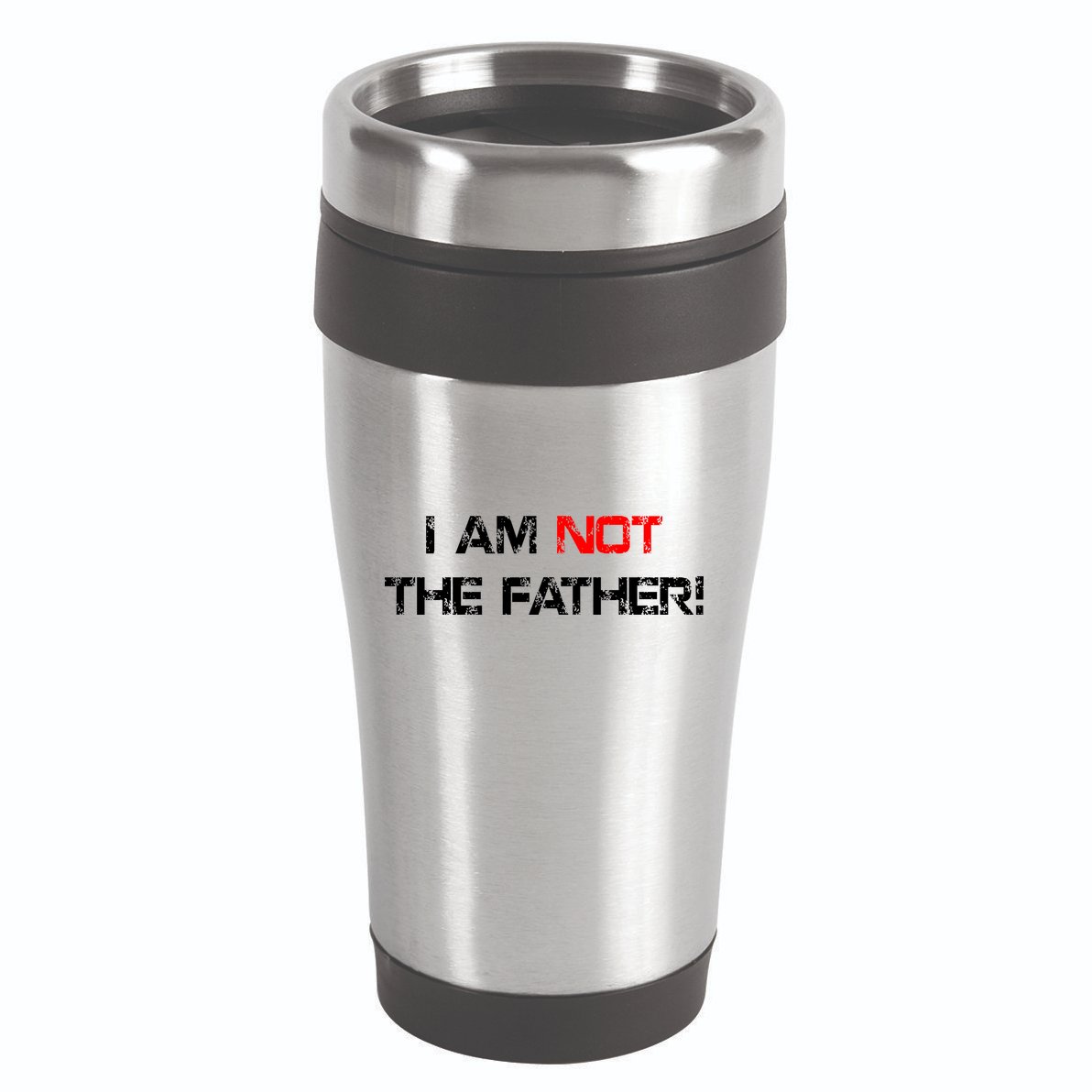 I Am Not The Father 16oz Travel Tumbler