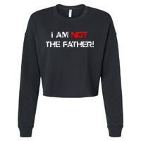 I Am Not The Father Cropped Pullover Crew
