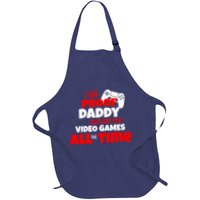 I Am Proof Daddy  Does Not Play  Video All the Time Apron