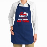 I Am Proof Daddy  Does Not Play  Video All the Time Apron