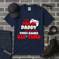 I Am Proof Daddy  Does Not Play  Video All the Time Tall T-Shirt