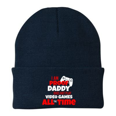 I Am Proof Daddy  Does Not Play  Video All the Time Beanie